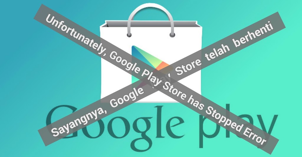 6 Cara Mengatasi “Sayangnya, Google Play Telah Berhenti”