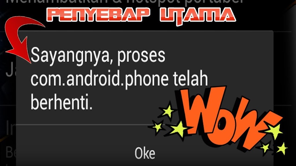 7 Cara Mengatasi “Sayangnya Proses com.android.phone Telah Berhenti” Di Android